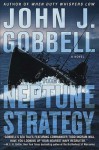 The Neptune Strategy - John J. Gobbell