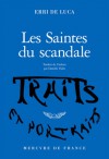 Les Saintes du scandale - Erri De Luca, Danièle Valin