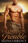 Falling for Trouble (Hiding from Love Book 1) - Selena Laurence