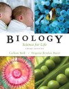 Biology: Science for Life with MasteringBiology (3rd Edition) - Colleen Belk, Virginia Borden Maier