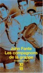 Les Compagnons De La Grappe - John Fante