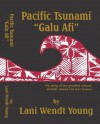 Pacific Tsunami Galu Afi - Lani Wendt Young, Hans Joachim Keil