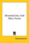 Memorial Day and Other Poems - Richard Francis Burton