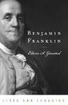 Benjamin Franklin - Edwin S. Gaustad