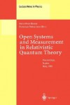 Open Systems and Measurement in Relativistic Quantum Theory - H. P. Breuer, Heinz-Peter Breuer