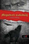 Megsebzett szabadság - Benina