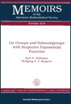 Lie Groups And Subsemigroups With Surjective Exponential Fuction - Karl Heinrich Hofmann