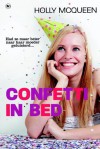 Confetti in bed - Holly McQueen, Karin Pijl