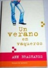 Un verano en vaqueros - Ann Brashares