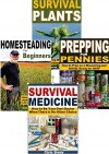 Survival Prepping 4-Box Set: Survival Plants, Prepping for Pennies, Homesteading for Beginners, Survival Medicine - Derek James, Roger Stevenson, Gary Johnson, Chris Brady