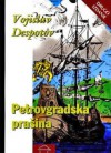 Petrovgradska prašina - Vojislav Despotov