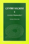 Çeviri Seçkisi 1: Çeviriyi Düşünenler - Mehmet Rifat