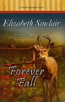 Forever Fall - Elizabeth Sinclair