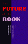 The Future of the Book - Geoffrey Nunberg