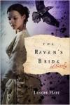 The Raven's Bride: A Novel - Lenore Hart
