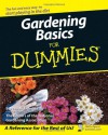 Gardening Basics for Dummies - Steven A. Frowine