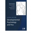 Developmental Psychology and You - Julia C. Berryman, Ann Taylor