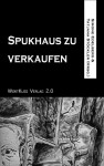 Spukhaus zu verkaufen (BlutKuss) (German Edition) - Simone Edelberg, Stefan Cernohuby, Karsten Beuchert, Gerd Scherm