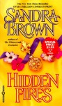 Hidden Fires - Sandra Brown