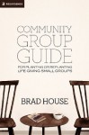 Community Group Guide - Brad House