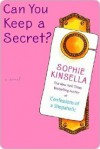 Can You Keep a Secret? - Sophie Kinsella