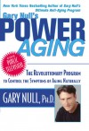 Gary Null's Power Aging - Gary Null