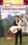 A Second-Chance Proposal - C.J. Carmichael