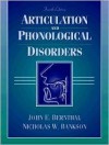 Articulation and Phonological Disorders - John E. Bernthal