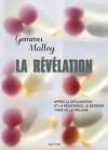 La Révélation (La Déclaration, #3) - Gemma Malley, Nathalie Peronny