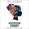 American Street - Ibi Zoboi, Robin Miles