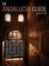 The Andalucia Guide - Michael Jacobs