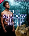 The Shadow of the Wolf (Werewolf Erotica Trilogy) - Adriana Rossi