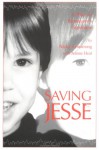 Saving Jesse A Diary Of Rasmussen's Syndrome - Nicky Armstrong