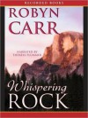 Whispering Rock - Robyn Carr, Amanda Plummer