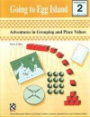 Going to Egg Island - Teacher Resource: Adventures in Grouping and Place Values - Jerry Lipka