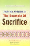 Jabir Bin Abdullah (R): The Example Of Sacrifice - Abdul Basit Ahmad, Aqeel Walker, Muhammad Ayub Sapra