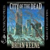 City of the Dead - Brian Keene, Joe Hempel