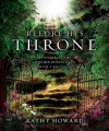 Before His Throne: Discovering the Wonder of Intimacy with a Holy God - Kathy Howard