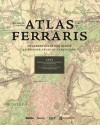 Atlas Ferraris: de Eerste Atlas Van Belgie Le Premier Atlas de La Belgique - Antique Collectors' Club