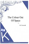 The Colour Out of Space - H.P. Lovecraft