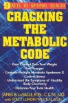 Cracking the Metabolic Code - James B. LaValle