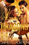 Loving Two Dragons (Parts 1-4): BBW Paranormal Romance (The Awakening Cycle) - James D Horton