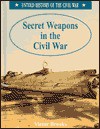 Secret Weapons in Civil War - Victor Brooks