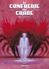 La Confrérie du crabe 3 - Mathieu Gallié, Jean-Baptiste Andreae