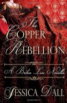 The Copper Rebellion (The Broken Line) - Jessica Dall