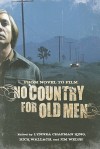 No Country for Old Men: From Novel to Film - Lynnea Chapman King, Rick Wallach, Jim Welsh