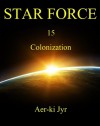 Star Force: Colonization - Aer-ki Jyr