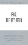 Iraq: The Day After : Report of an Independent Task-Force Sponsored by the Council on Foreign Relations - Eric Schwartz