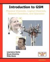 Introduction to GSM: Physical Channels, Logical Channels, Network Functions, and Operation - Lawrence Harte