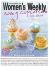 Easy Cupcakes By Colour - The Australian Women's Weekly